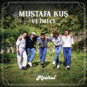 Mustafa Kuş ve Grup İmece’nin ilk üç albümü dünyaya açılıyor